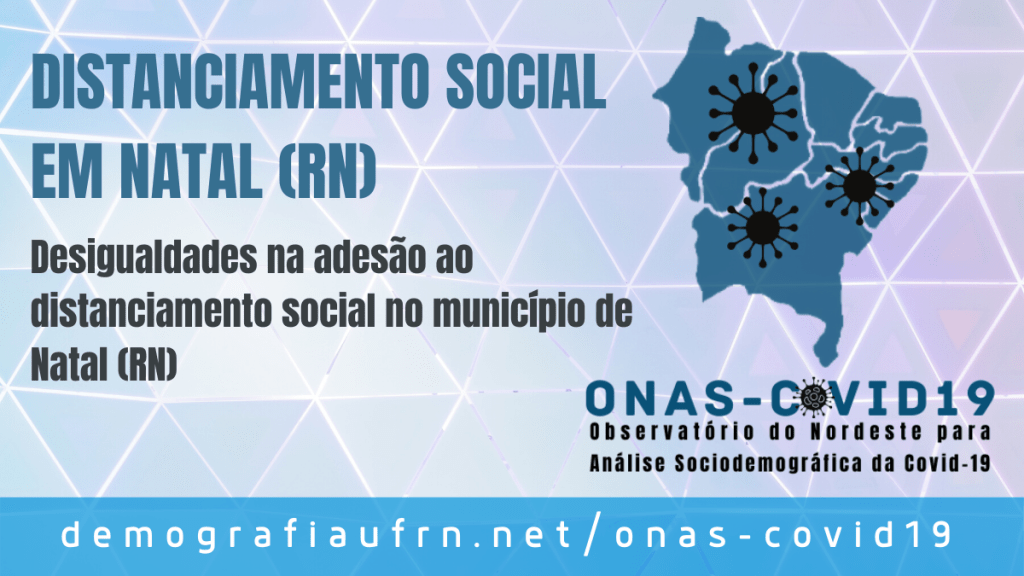 Desigualdades na adesão ao distanciamento social no município de Natal (RN)