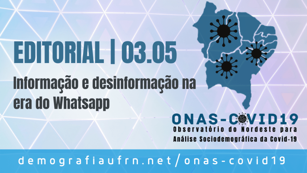 Editorial | ONAS-Covid19 | 03.05.2020 | Informação e desinformação na era do&nbsp;Whatsapp