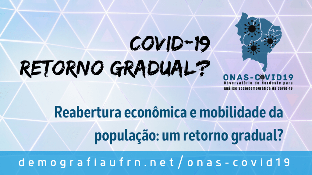 Reabertura econômica e mobilidade da população: um retorno&nbsp;gradual?
