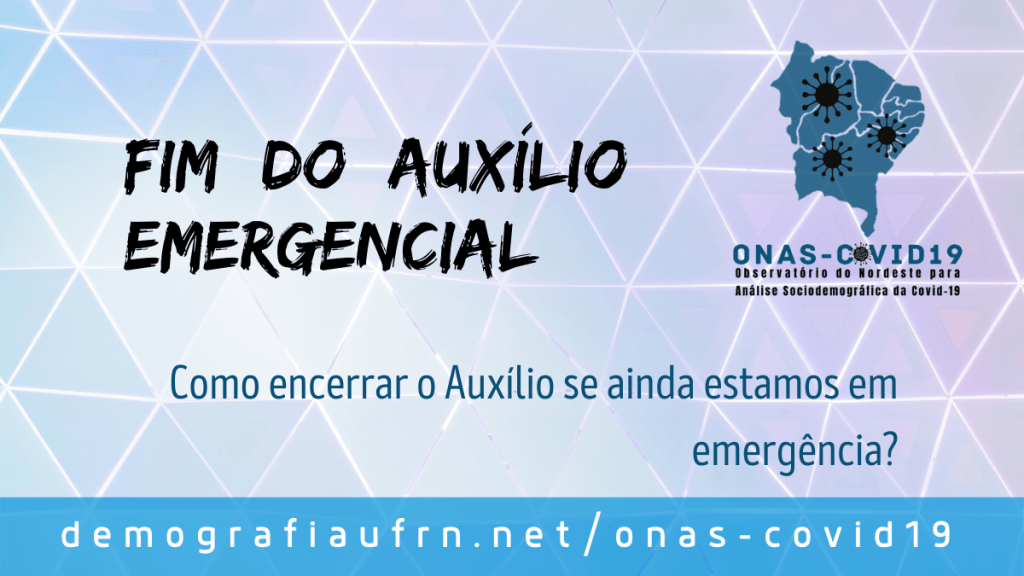 Pandemia: como encerrar o Auxílio se ainda estamos em&nbsp;emergência?