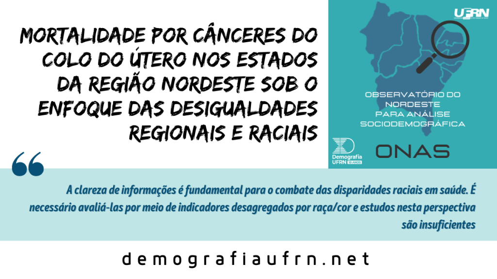 Mortalidade por cânceres do colo do útero nos estados da região Nordeste: sob o enfoque das desigualdades regionais e&nbsp;raciais