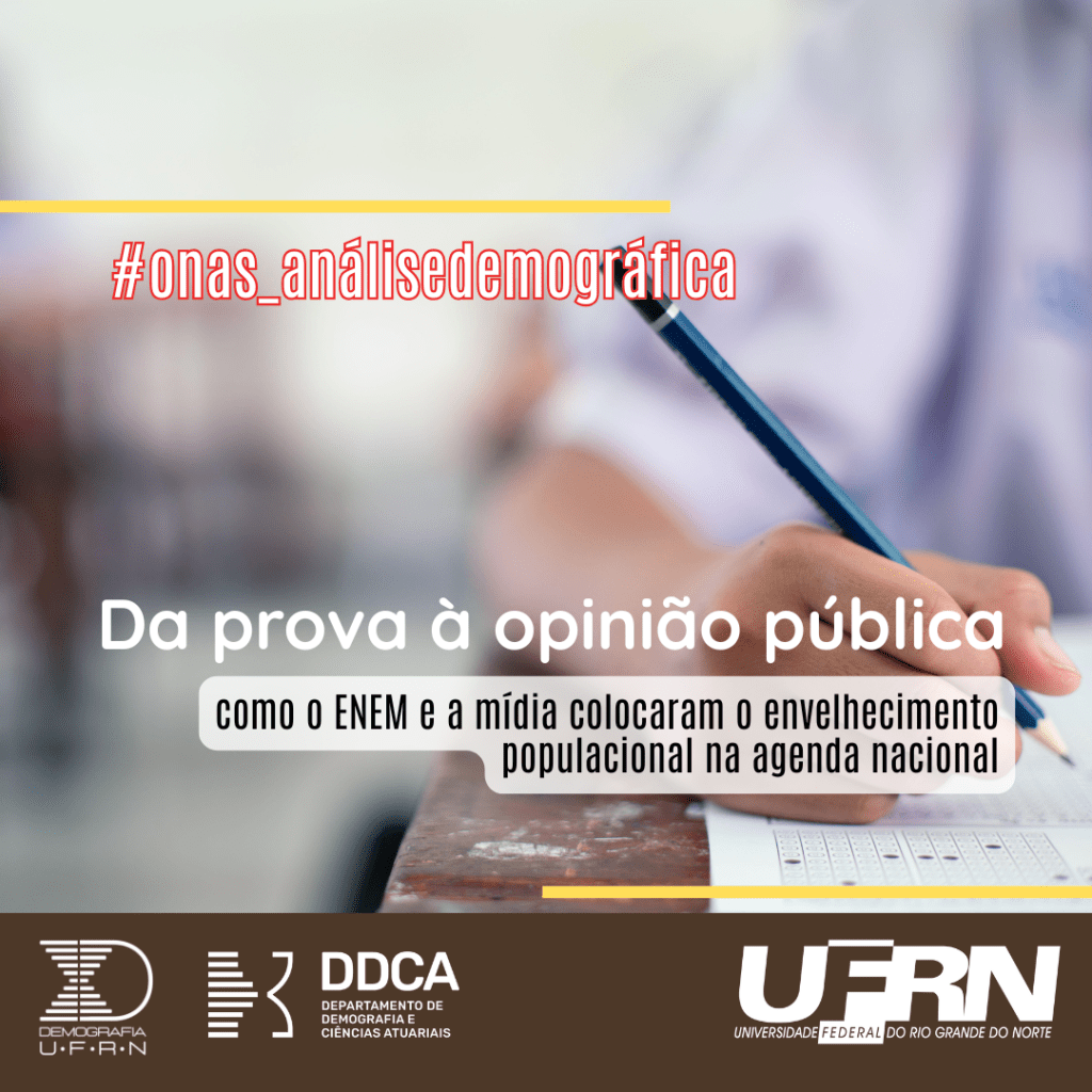 Da prova à opinião pública: como o ENEM e a mídia colocaram o envelhecimento populacional na agenda&nbsp;nacional