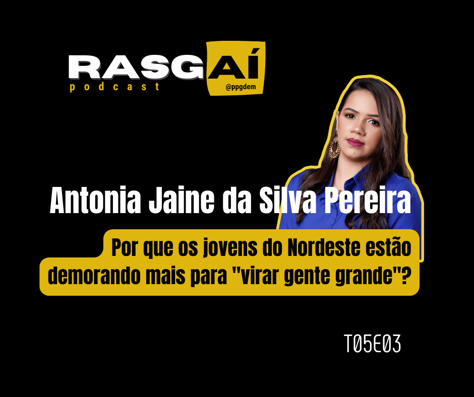 A Transição Prolongada para a Vida Adulta no&nbsp;Nordeste